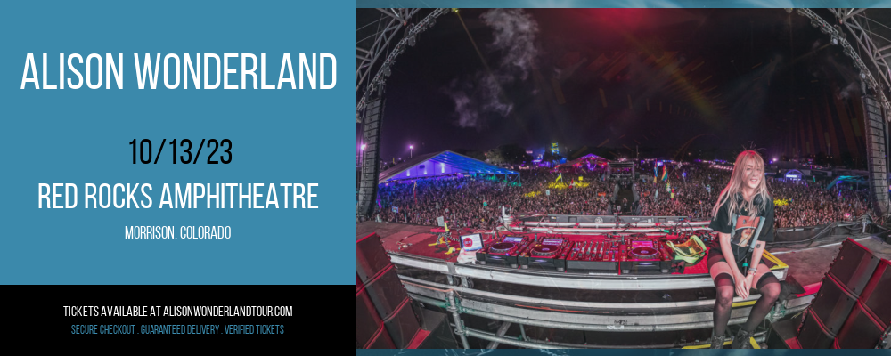 Alison Wonderland at Red Rocks Amphitheatre at Red Rocks Amphitheatre